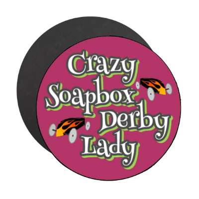 crazy soapbox derby lady stickers, magnet