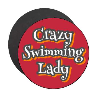 crazy swimming lady stickers, magnet