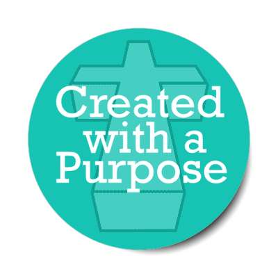 created with a purpose cross stickers, magnet