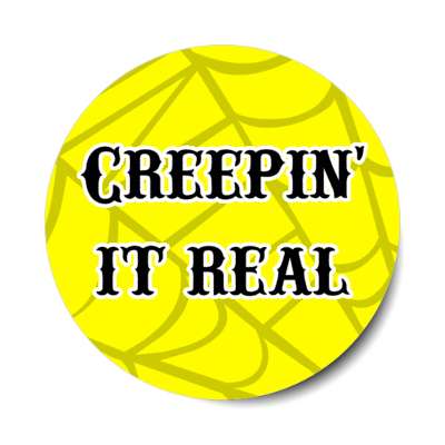 creeping it real pun spiders web stickers, magnet