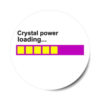 crystal power loading progress bar novelty stickers, magnet