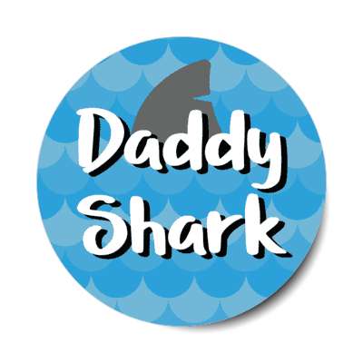 daddy shark waves fin stickers, magnet