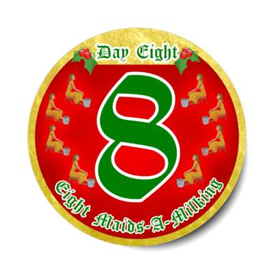 day eight maids a milking twelve days of christmas stickers, magnet