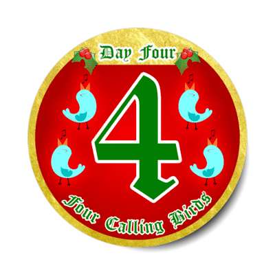 day four calling birds twelve days of christmas stickers, magnet