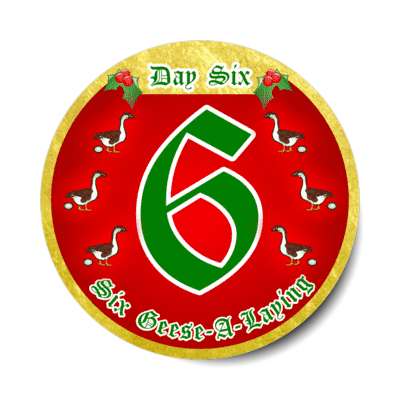 day six geese a laying twelve days of christmas stickers, magnet