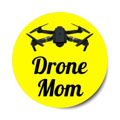 drone mom quad copter stickers, magnet