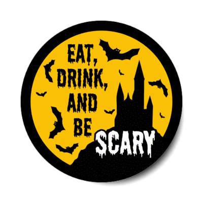 eat drink and be scary castle bats stickers, magnet