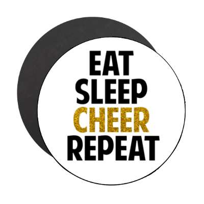 eat sleep cheer repeat white stickers, magnet