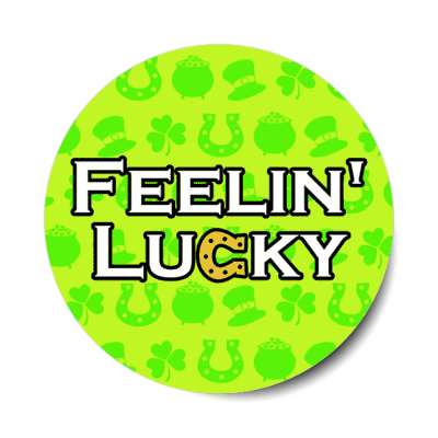feeling lucky irish charms stickers, magnet