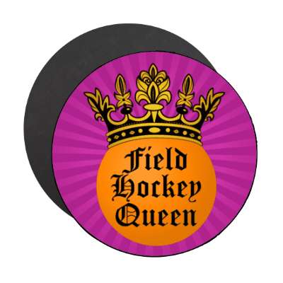 field hockey queen crown stickers, magnet