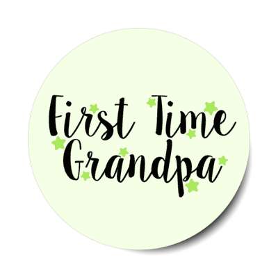 first time grandpa stars pale green stickers, magnet