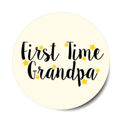 first time grandpa stars pale yellow stickers, magnet