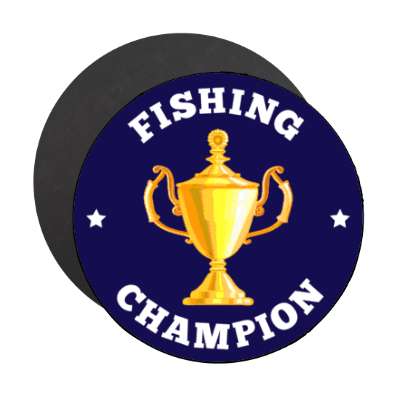 fishing champion trophy stars stickers, magnet