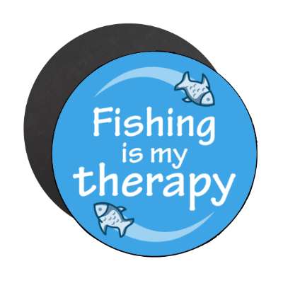 fishing is my therapy stickers, magnet