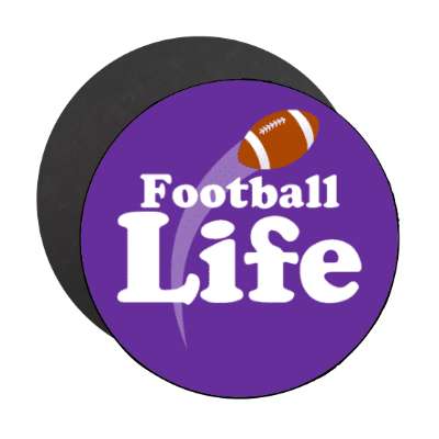 football life stickers, magnet