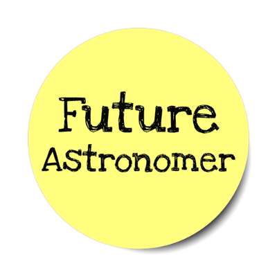 future astronomer stickers, magnet