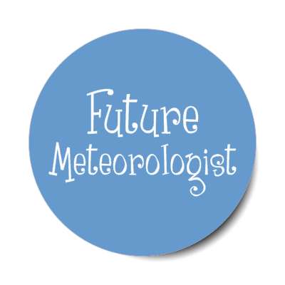 future meteorologist stickers, magnet