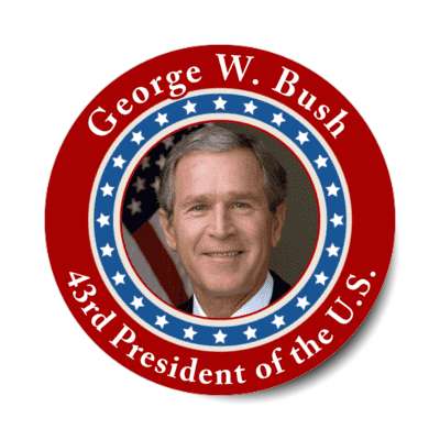 george w bush forty third president of the us stickers, magnet