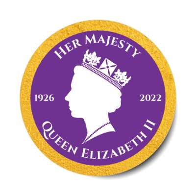 golden her majesty 1926 to 2022 queen elizabeth ii silhouette memorial purple circle stickers, magnet