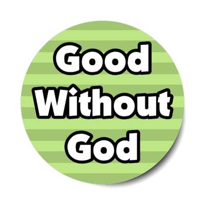 good without god horizontal lines stickers, magnet
