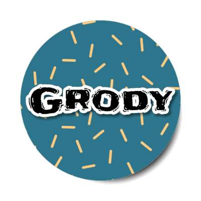 grody 80s slang stickers, magnet