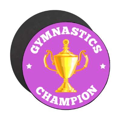 gymnastics champion trophy stickers, magnet