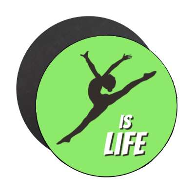 gymnastics is life silhouette stickers, magnet
