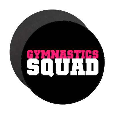 gymnastics squad stickers, magnet