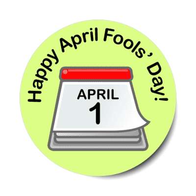 happy april fools day april first calendar stickers, magnet