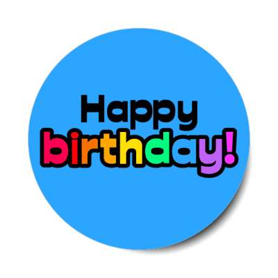happy birthday colorful multicolor blue stickers, magnet