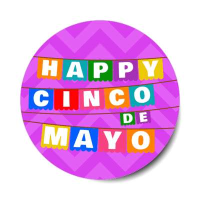 happy cinco de mayo colorful banner purple chevron stickers, magnet