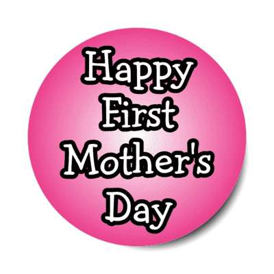 happy first mothers day baby stickers, magnet