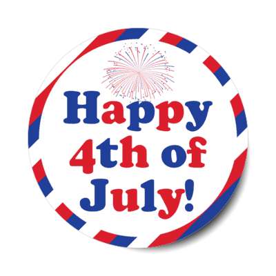 happy fourth of july fireworks diagonal stripes red white blue stickers, magnet