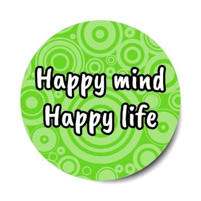 happy mind happy life stickers, magnet