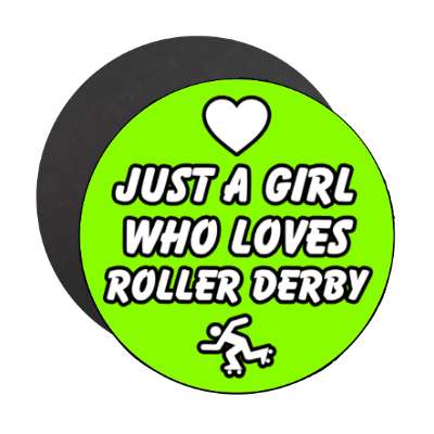 heart just a girl who loves roller derby stickers, magnet