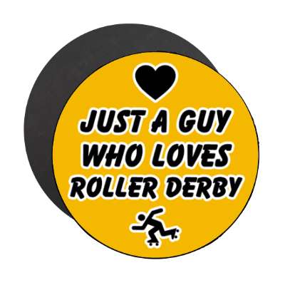 heart just a guy who loves roller derby stickers, magnet