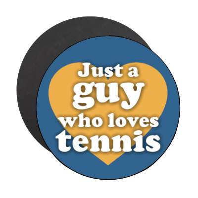 heart just a guy who loves tennis casual stickers, magnet