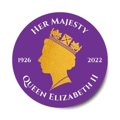 her majesty 1926 to 2022 queen elizabeth ii silhouette golden memorial purple stickers, magnet