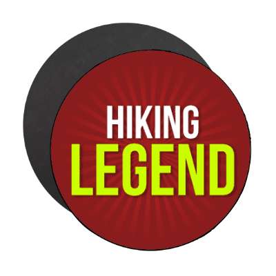hiking legend stickers, magnet