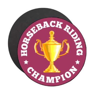 horseback riding champion trophy stickers, magnet