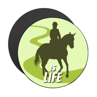 horseback riding is life silhouette horse equestrian stickers, magnet