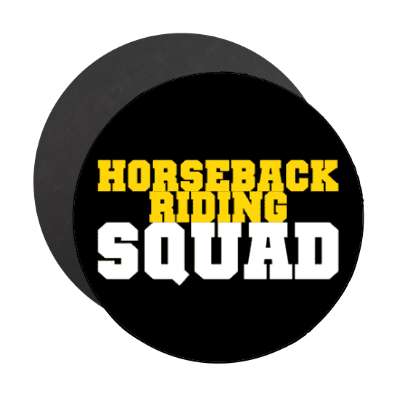 horseback riding squad stickers, magnet