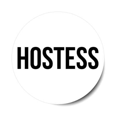 hostess white stickers, magnet