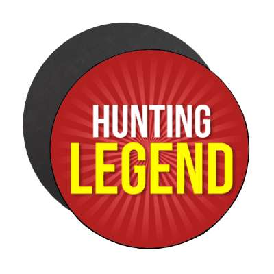 hunting legend stickers, magnet
