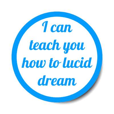 i can teach you how to build dream stickers, magnet