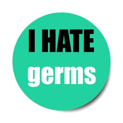 i hate germs stickers, magnet