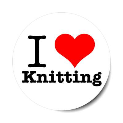 i heart knitting love stickers, magnet