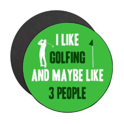 i like golfing and maybe like three people golfer silhouette flag stickers, magnet
