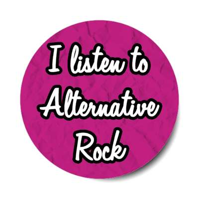 i listen to alternative rock stickers, magnet
