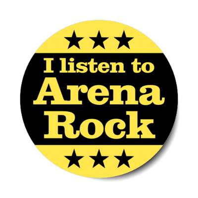 i listen to arena rock stickers, magnet